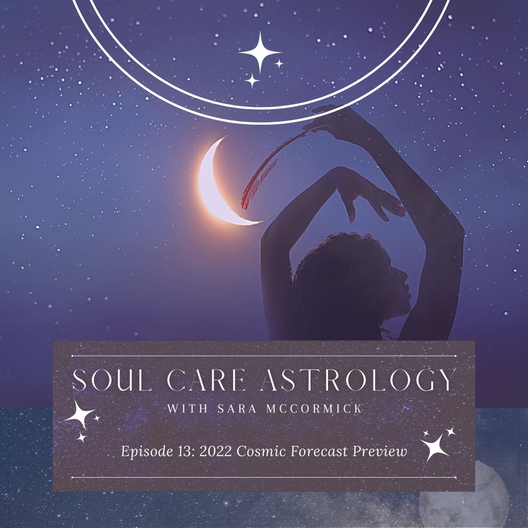Episode 13: 2022 Cosmic Forecast Preview - Bella deLuna