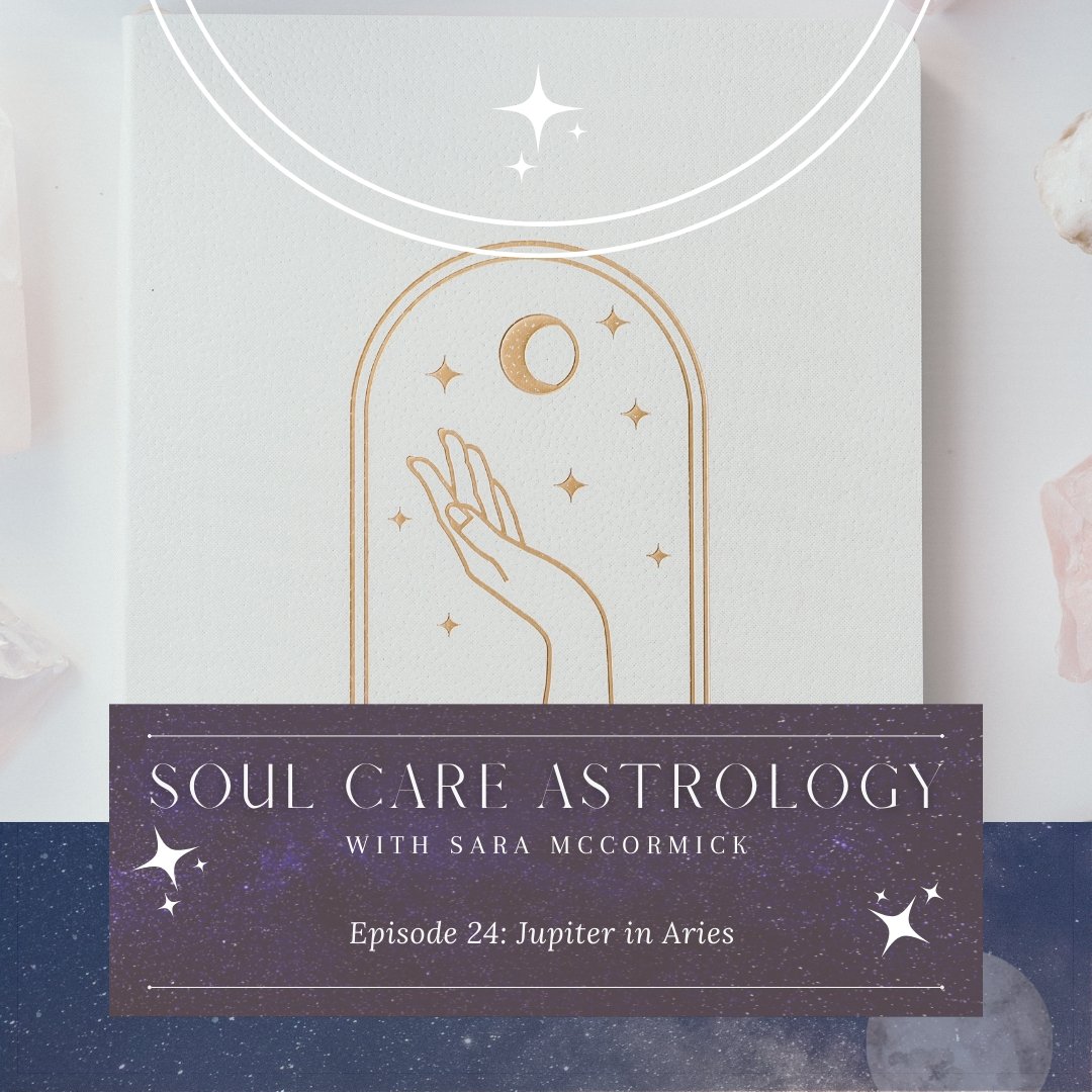 Episode 24: Jupiter in Aries - Bella deLuna