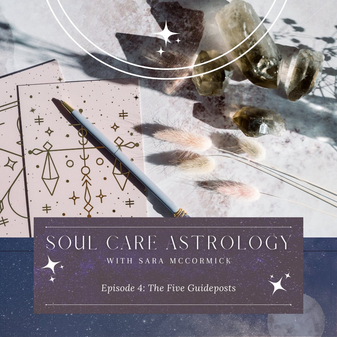 Episode 4: The Five Guideposts - Bella deLuna