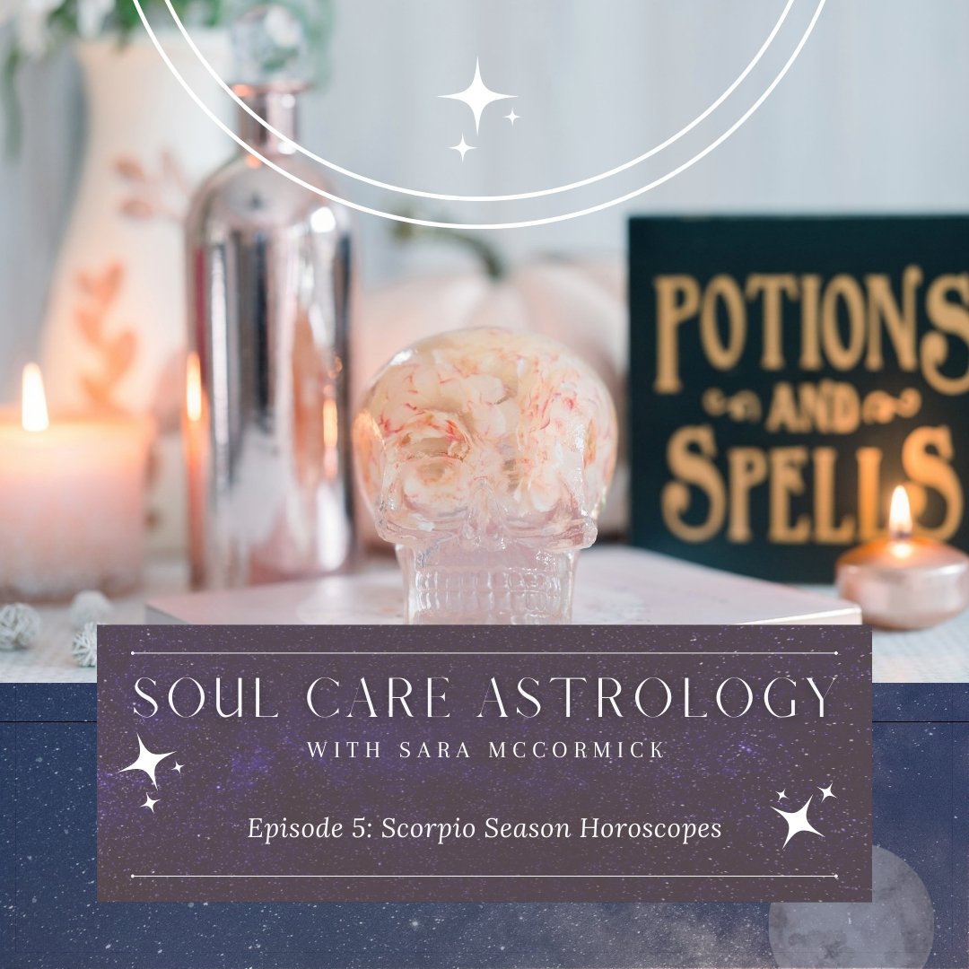 Episode 5: Scorpio Season Horoscopes - Bella deLuna