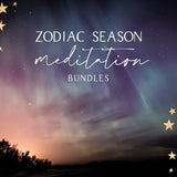 Zodiac Season Meditation Bundle - Bella deLuna